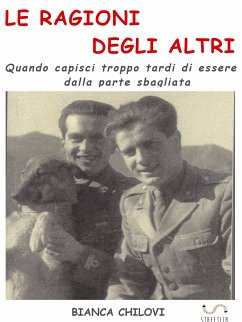 Le ragioni degli altri (eBook, ePUB) - Chilovi, Bianca