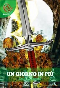 Un Giorno in Più (eBook, ePUB) - Cazzari, Laura; Regna, Teresa