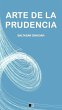 Arte de la Prudencia (eBook, ePUB) - Bild 1