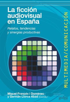 Cover La ficción audiovisual en España (eBook, PDF)