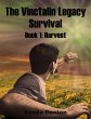 The Vinctalin Legacy: Survival, Book 1... - Bild 1