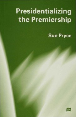 Presidentializing the Premiership - Pryce, S.