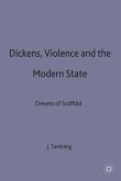 Dickens, Violence and the Modern State