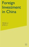 Foreign Investment in China Foreign Investment in China