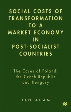 Social Costs of Transformation to a Market Economy in Post-Socialist Countries - Adam, J.