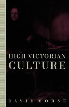 High Victorian Culture - Morse, D.