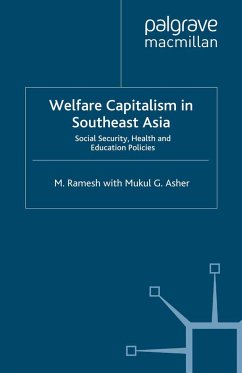 Welfare Capitalism in Southeast Asia - Ramesh, M.;Asher, M.