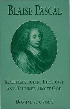 Blaise Pascal - Adamson, D.