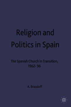 Religion and Politics in Spain - Brassloff, A.