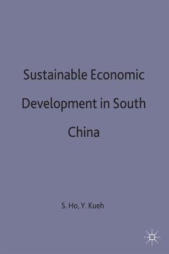 Sustainable Economic Development in South China - Ho, S.;Kueh, Y.