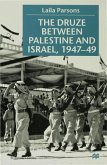 The Druze between Palestine and Israel 1947¿49
