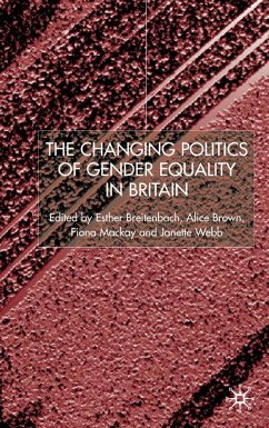 The Changing Politics of Gender Equality - Breitenbach, Esther