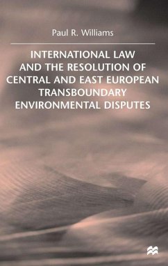 International Law and the Resolution of Central and East European - Williams, P.