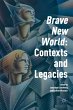'Brave New World': Contexts and Legacies - Bild 1