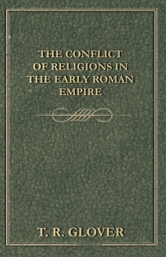 Cover The Conflict of Religions in the Early Roman Empire (eBook, ePUB)