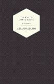 The Son of Monte-Cristo - Volume II. (eBook, ePUB) The Son of Monte-Cristo - Volume II. (eBook, ePUB)