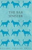 The Bar Sinister (eBook, ePUB)