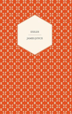 Cover Exiles - A Play in Three Acts (eBook, ePUB)