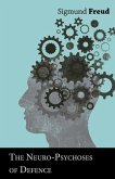 The Neuro-Psychoses of Defence (eBook, ePUB)