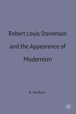 Robert Louis Stevenson and the Appearance of Modernism