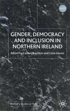 Gender, Democracy and Inclusion in Northern Ireland - Davies, Celia