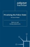 Privatizing the Police-State
