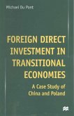 Foreign Direct Investment in Transitional Economies