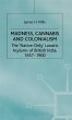 Madness, Cannabis and Colonialism - Bild 1