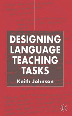 Designing Language Teaching Tasks - Johnson, K.