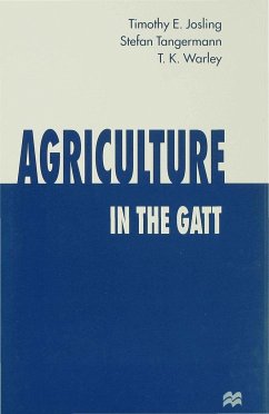 Agriculture in the GATT - Josling, T.;Tangermann, S.;Warley, K.
