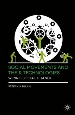 Social Movements and Their Technologies - Milan, Stefania