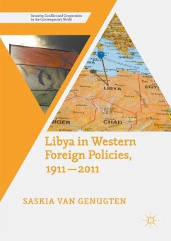 Libya in Western Foreign Policies, 1911¿2011 - Van Genugten, Saskia