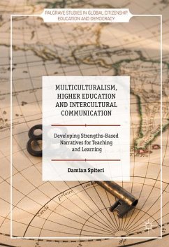 Multiculturalism, Higher Education and Intercultural Communication - Spiteri, Damian