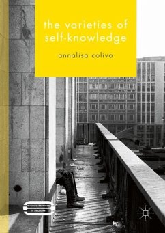 The Varieties of Self-Knowledge - Coliva, Annalisa