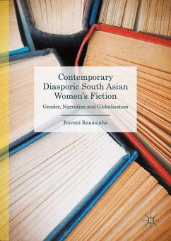 Contemporary Diasporic South Asian Women's Fiction - Ranasinha, Ruvani