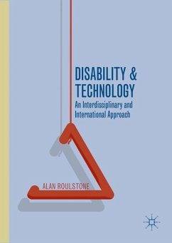 Disability and Technology - Roulstone, Alan