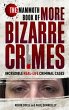 The Mammoth Book of More Bizarre Crimes... - Bild 1