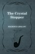 The Crystal Stopper (eBook, ePUB) - Bild 1