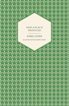 Cover How a Play is Produced - Illustrated by Joseph ÄOEapek (eBook, ePUB)