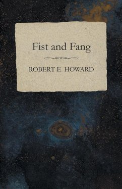 Cover Fist and Fang (eBook, ePUB)