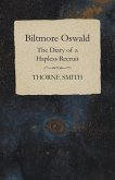 Biltmore Oswald - The Diary of a Hapless Recruit (eBook, ePUB)