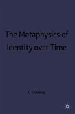 The Metaphysics of Identity Over Time
