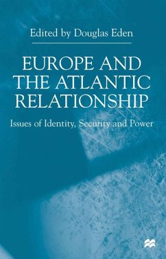 Europe and the Atlantic Relationship - Eden, Douglas