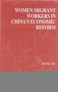 Women Migrant Workers in China's Economic Reform - Xu, F.