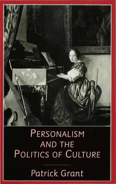 Personalism and the Politics of Culture