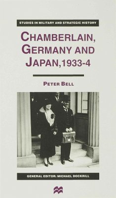 Chamberlain, Germany and Japan, 1933-4 - Bell, P.