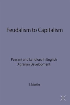 Feudalism to Capitalism - Martin, J