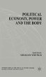 Political Economy, Power and the Body - Bild 1