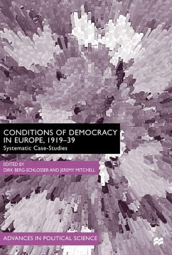 The Conditions of Democracy in Europe 1919-39 - Berg-Schlosser, Dirk / Mitchell, Jeremy