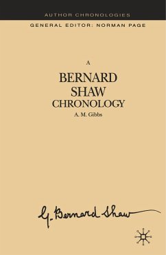 A Bernard Shaw Chronology - Gibbs, A.